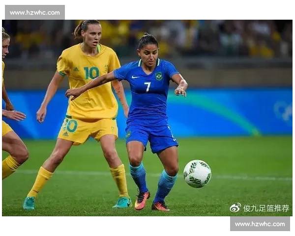 意大利女足对决巴西女足强强碰撞引爆世界足坛关注焦点之战前瞻